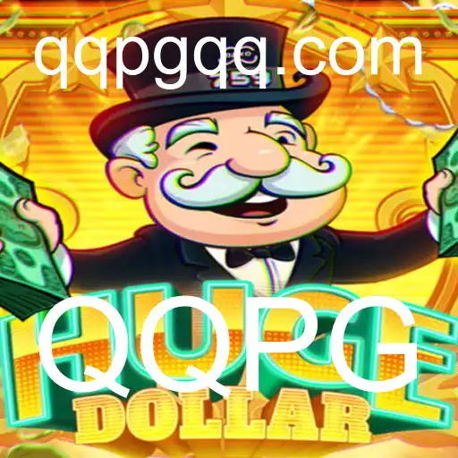 Descubra o Fascinante Universo do Jogo HugeDollar com QQPG